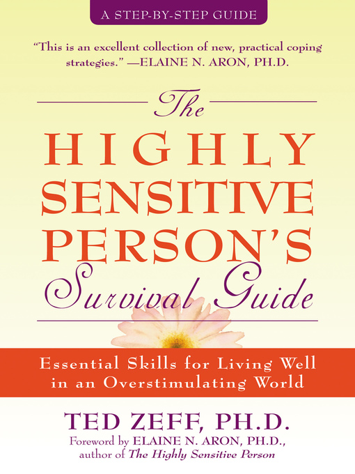 Title details for The Highly Sensitive Person's Survival Guide by Ted Zeff - Wait list